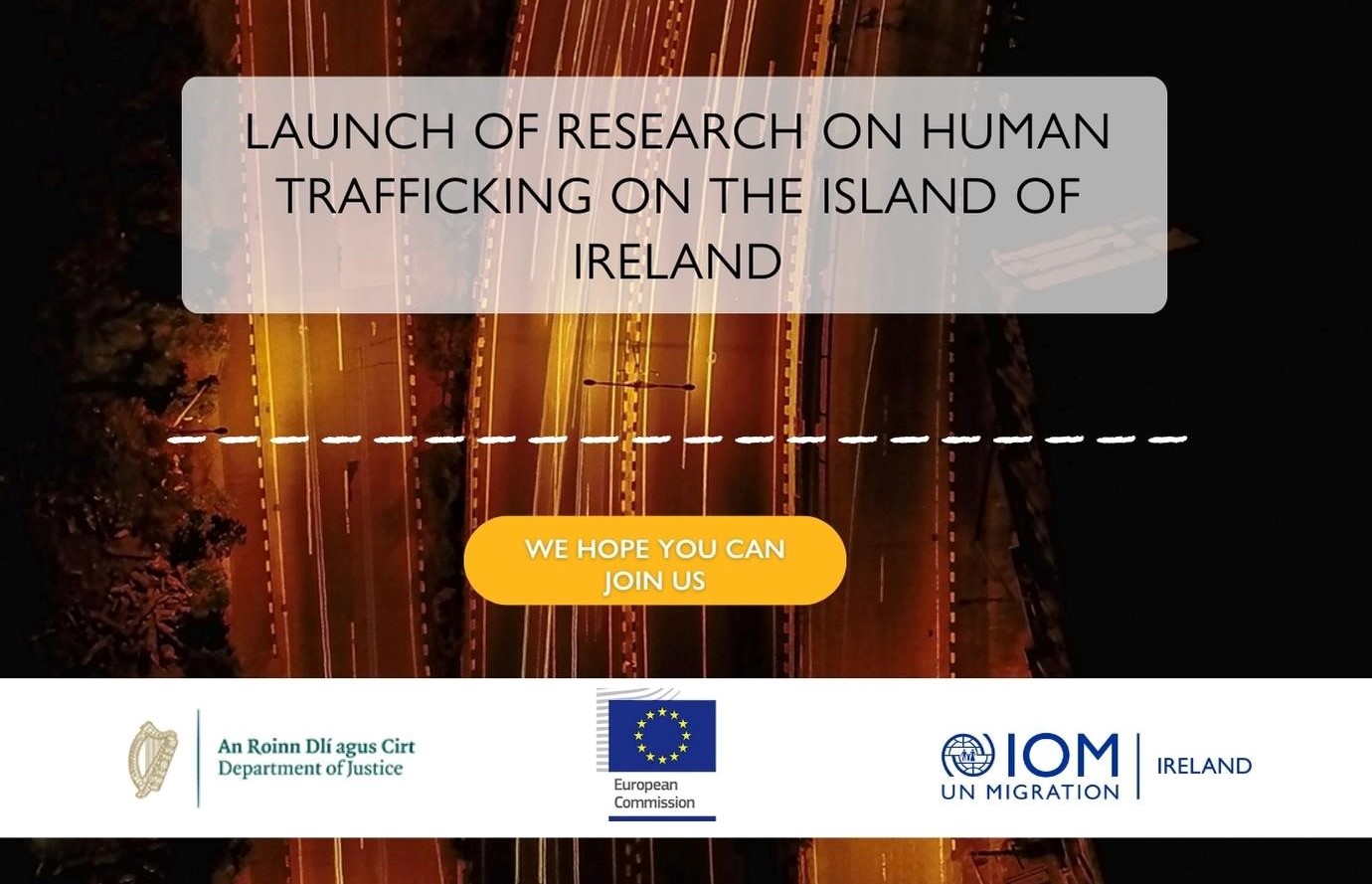 Image promoting event - Launch of IOM's research on human trafficking on the island of Ireland