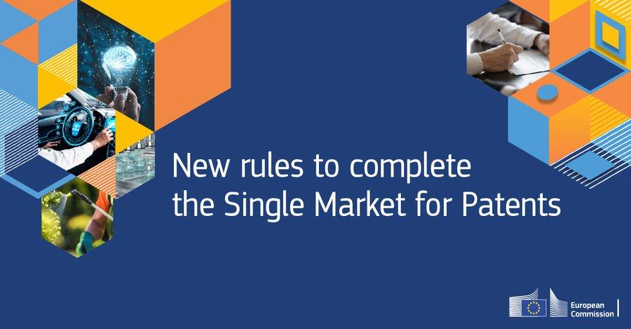 Visual with text: New rules to complete the Single Market for Patents"
