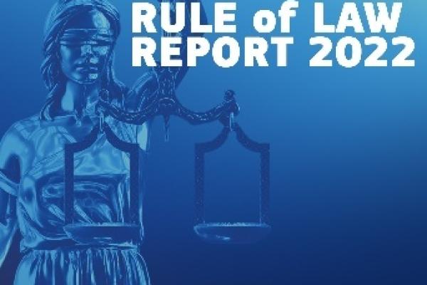 Image of figure holding scales of justice with text "Rule of Law Report 2022"