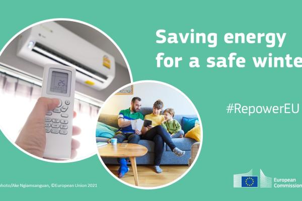 Visual with images of people using energy in their homes with text "Saving energy for a safe winter - RepowerEU"