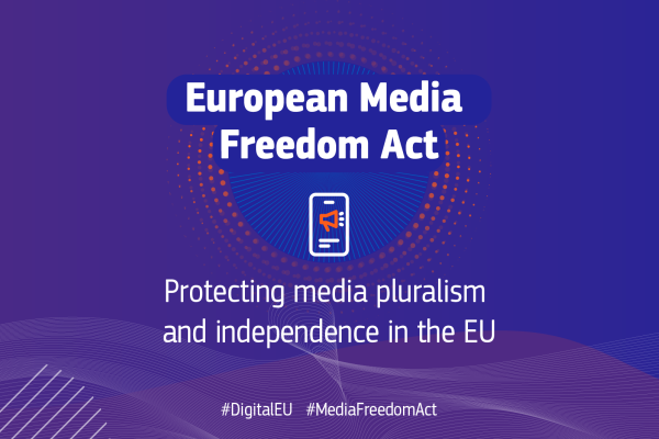 Visual with text: European Media Freedom Act - protecting media pluralism and independence in the EU