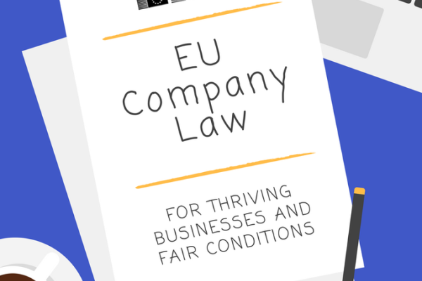 Image of paper with text: EU company law - for thriving businesses and fair conditions